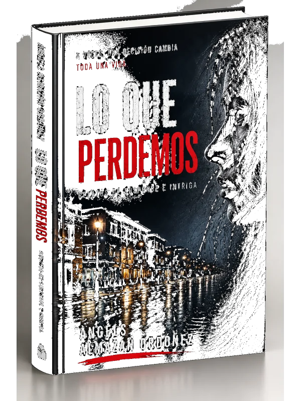 Lo que perdemos