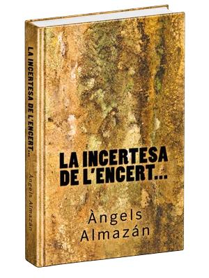 La incertesa de l’encert…